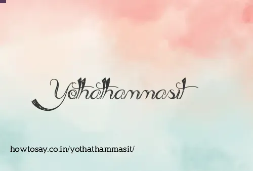 Yothathammasit