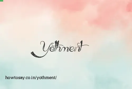Yothment