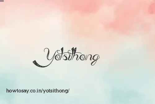 Yotsithong