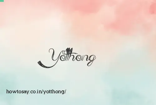 Yotthong
