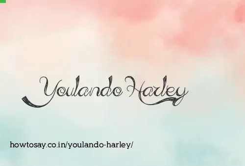 Youlando Harley