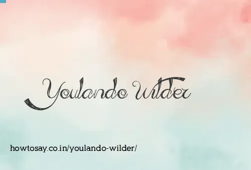 Youlando Wilder
