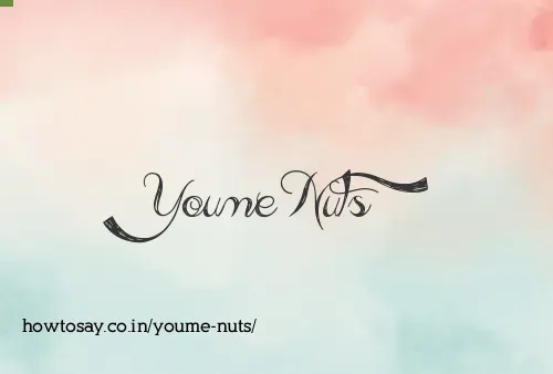 Youme Nuts