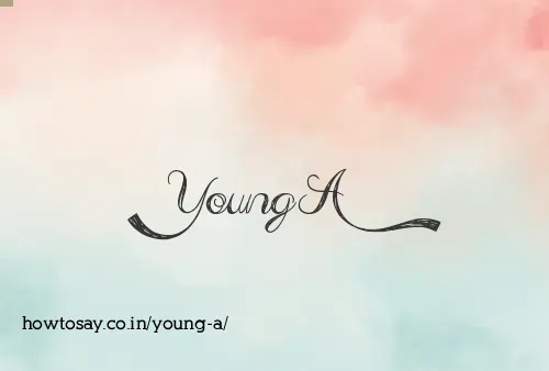Young A