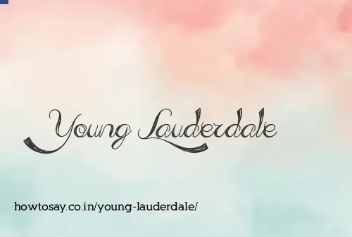 Young Lauderdale