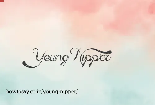 Young Nipper
