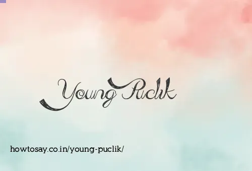 Young Puclik