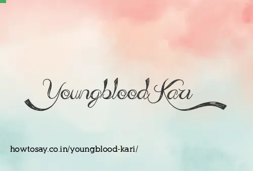 Youngblood Kari