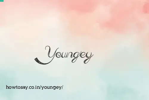 Youngey