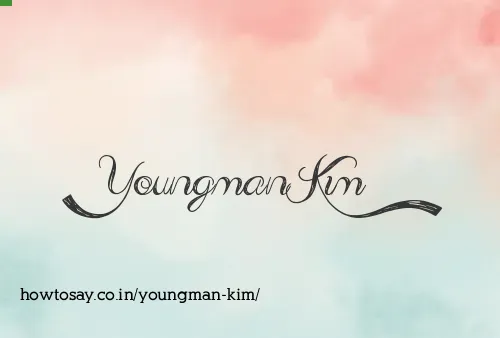 Youngman Kim