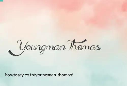 Youngman Thomas