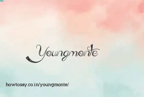 Youngmonte
