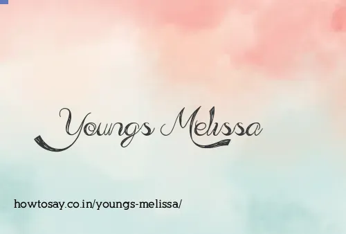 Youngs Melissa