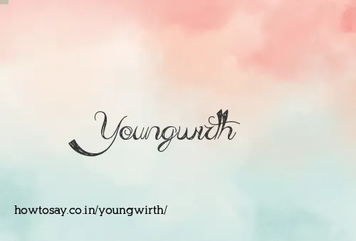 Youngwirth