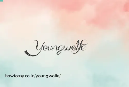 Youngwolfe
