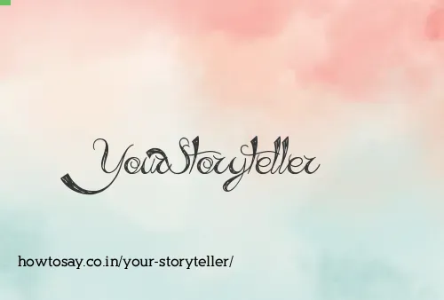 Your Storyteller