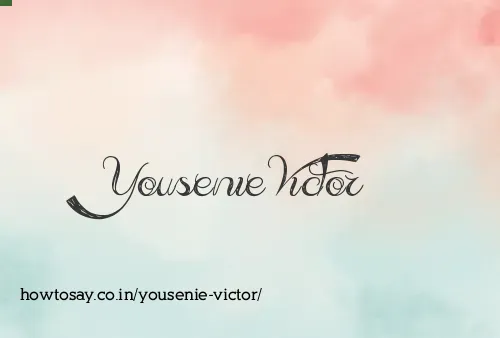 Yousenie Victor