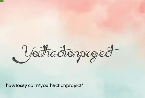 Youthactionproject