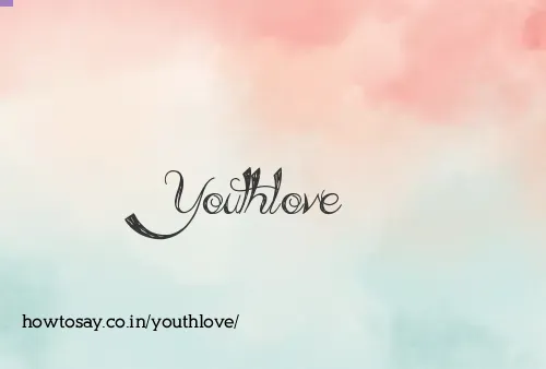 Youthlove