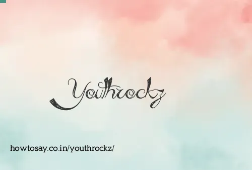 Youthrockz