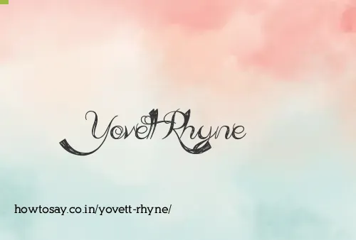 Yovett Rhyne