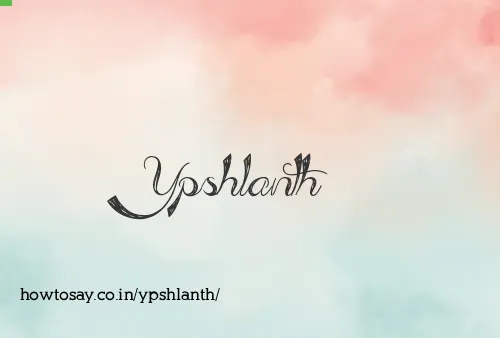 Ypshlanth