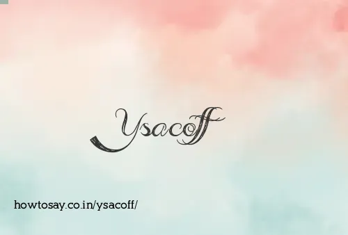 Ysacoff