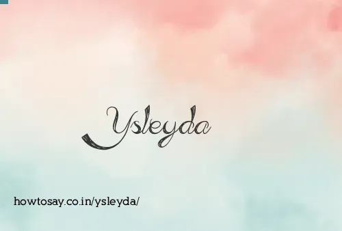 Ysleyda