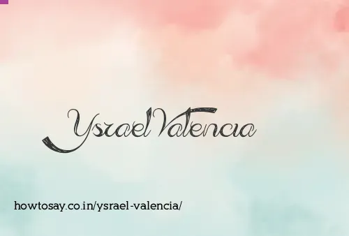 Ysrael Valencia