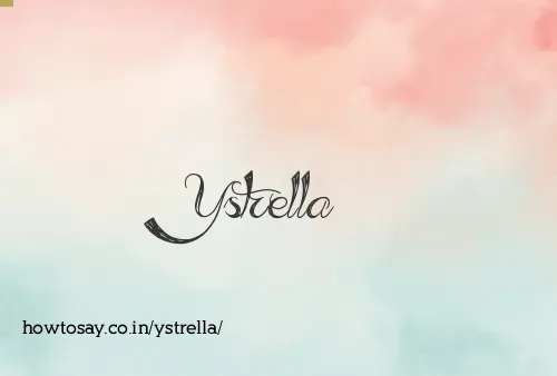 Ystrella