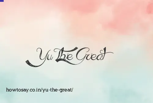 Yu The Great