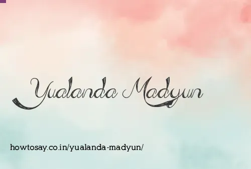 Yualanda Madyun