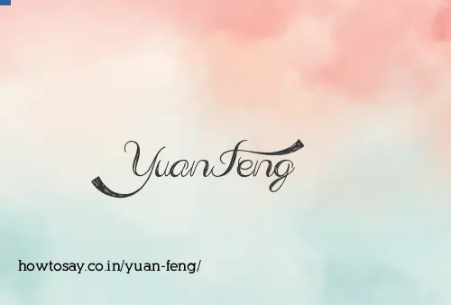 Yuan Feng