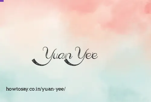 Yuan Yee