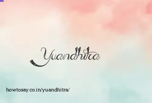 Yuandhitra