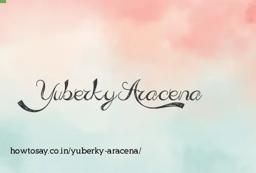 Yuberky Aracena