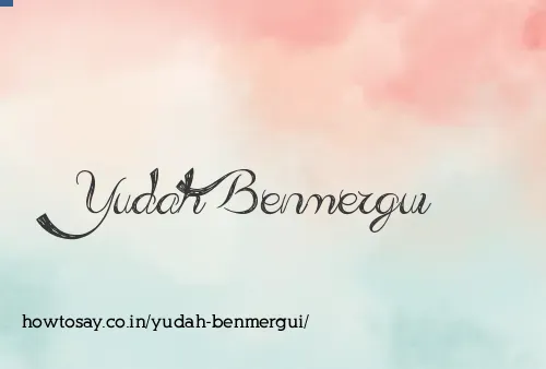 Yudah Benmergui