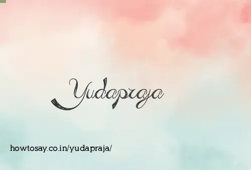 Yudapraja