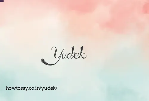 Yudek