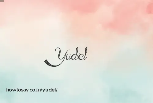 Yudel