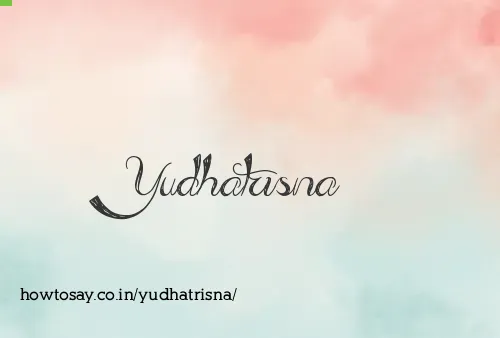 Yudhatrisna