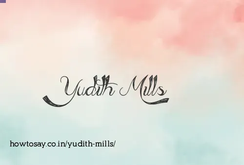 Yudith Mills