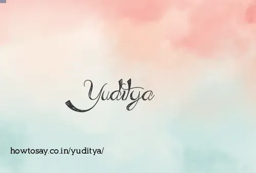 Yuditya