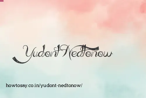 Yudont Nedtonow