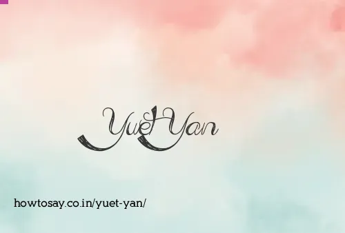 Yuet Yan