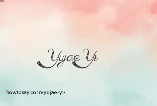 Yujae Yi