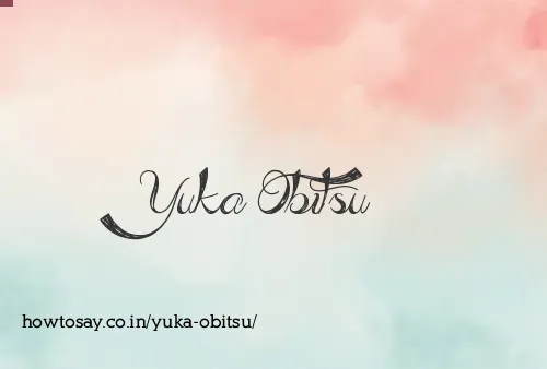 Yuka Obitsu