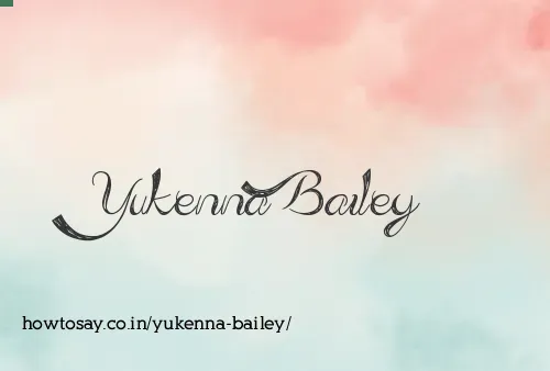 Yukenna Bailey