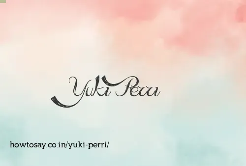 Yuki Perri