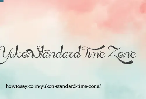 Yukon Standard Time Zone